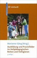 bokomslag Ausbildung und Praxisfelder im Heilpädagogischen Reiten und Voltigieren