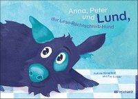 bokomslag Anna, Peter und Lund, der Lese-Rechtschreib-Hund