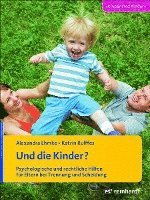 Und die Kinder? 1