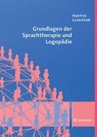 bokomslag Grundlagen der Sprachtherapie und Logopädie