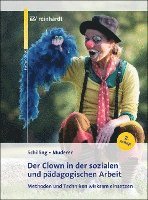 bokomslag Der Clown in der sozialen und pädagogischen Arbeit