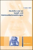 Stephan Sallat - Musiktherapie bei Sprach- und Kommunikationsstörungen, Häftad
