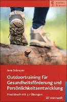 bokomslag Outdoortraining für Gesundheitsförderung und Persönlichkeitsentwicklung