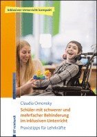 Claudia Omonsky - Schüler mit schwerer und mehrfacher Behinderung im inklusiven Unterricht, Häftad