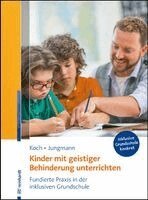 Katja Koch, Tanja Jungmann - Kinder mit geistiger Behinderung unterrichten, Häftad