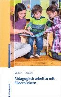 Thomas Müller, Anette Temper - Pädagogisch arbeiten mit Bilderbüchern, Häftad