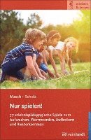 bokomslag Nur spielen!