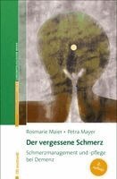 Rosmarie Maier, Petra Mayer - Der vergessene Schmerz, Häftad