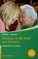 Petra Fercher, Gunvor Sramek - Brücken in die Welt der Demenz, Häftad