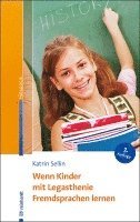bokomslag Wenn Kinder mit Legasthenie Fremdsprachen lernen