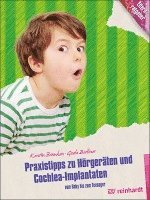 bokomslag Praxistipps zu Hörgeräten und Cochlea-Implantaten