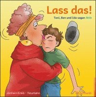 Elisabeth Jäcklein-Kreis - Lass das!, Inbunden
