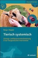 Charlotte Darga, Dorothea Dapper - Tierisch systemisch, Häftad