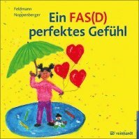 bokomslag Ein FAS(D) perfektes Gefühl