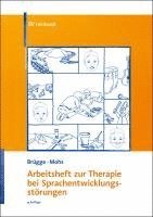 bokomslag Arbeitsheft zur Therapie bei Sprachentwicklungsstörungen