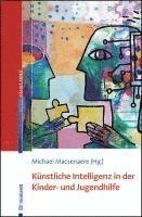 bokomslag Künstliche Intelligenz in der Kinder- und Jugendhilfe