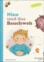 Isabella Grohmann - Nino und das Bauchweh, Inbunden. Tillgänglighet: Lägg i varukorg