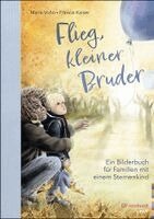 Maria Vohn - Flieg, kleiner Bruder, Inbunden