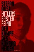 Stefan Aust - Hitlers erster Feind, Inbunden