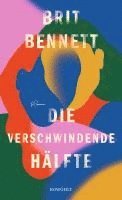 bokomslag Die verschwindende Hälfte