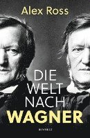 bokomslag Die Welt nach Wagner