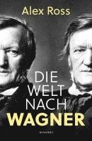 Die Welt nach Wagner 1