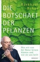 Burkhard Bohne - Die Botschaft der Pflanzen, Inbunden
