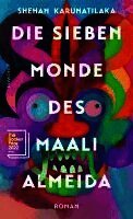 Shehan Karunatilaka - Die sieben Monde des Maali Almeida, Inbunden