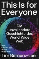 Tim Berners-Lee - This Is for Everyone, Inbunden