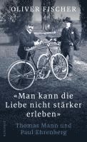 Oliver Fischer - 'Man kann die Liebe nicht stärker erleben', Inbunden