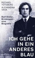 Michael Töteberg, Alexandra Vasa - Ich gehe in ein anderes Blau, Inbunden