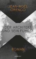 bokomslag Der Architekt und sein Führer