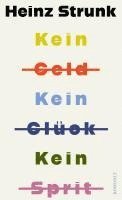 bokomslag Kein Geld Kein Glück Kein Sprit
