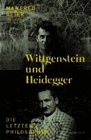 Manfred Geier - Wittgenstein und Heidegger, Inbunden
