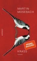 Martin Mosebach - Krass, Inbunden