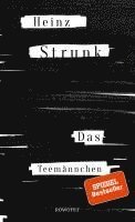 Heinz Strunk - Das Teemännchen, Inbunden