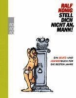 Ralf König - Stell dich nicht an, Mann!, Inbunden