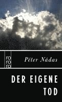Péter Nádas - Der eigene Tod, Häftad