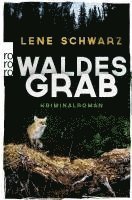 Lene Schwarz - Waldesgrab, Häftad