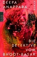 Deepa Anappara - Die Detektive vom Bhoot-Basar, Häftad