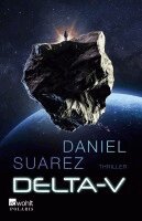 Daniel Suarez - Delta-v, Häftad