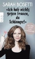 bokomslag "Ich hab nichts gegen Frauen, du Schlampe!"