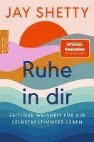 Ruhe in dir 1