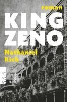 Nathaniel Rich - King Zeno, Häftad