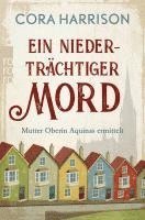 bokomslag Ein niederträchtiger Mord. Mutter Oberin Aquinas ermittelt