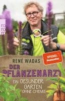 bokomslag Der Pflanzenarzt: Ein gesunder Garten ohne Chemie