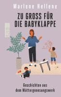 bokomslag Zu groß für die Babyklappe