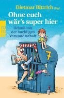 bokomslag Ohne euch wär's super hier