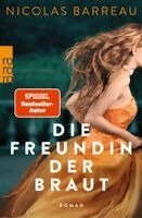 Nicolas Barreau - Die Freundin der Braut, Häftad
