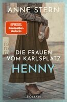 Anne Stern - Die Frauen vom Karlsplatz: Henny, Häftad